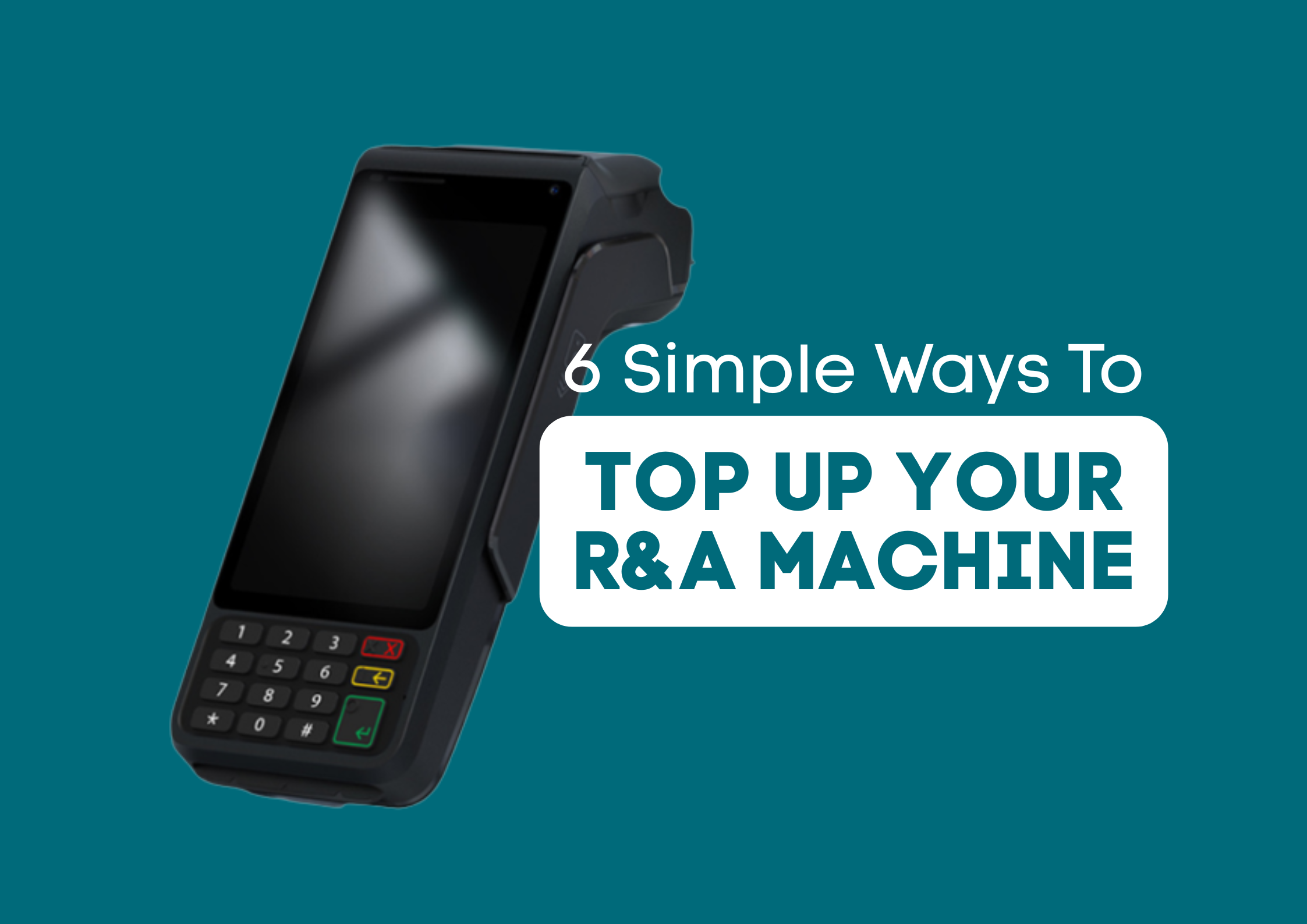 Ra 4 Machine How to Top Up R&A Machine Without Going to the Bank